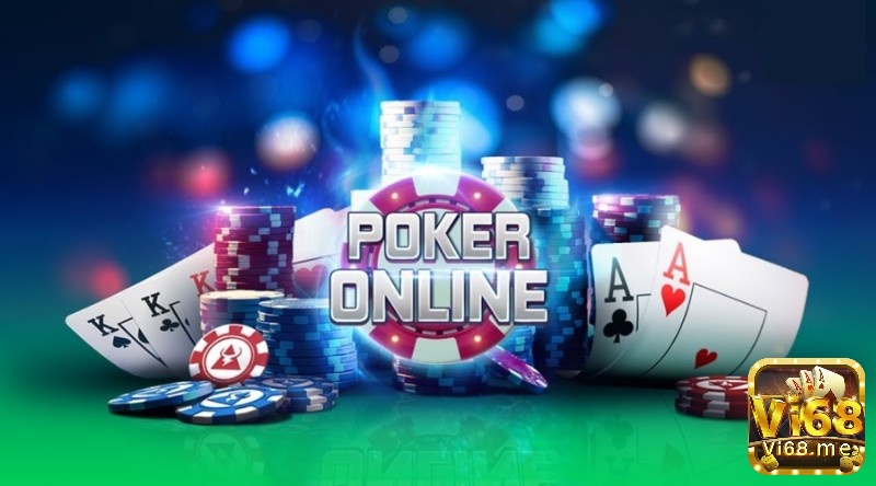 Game đánh bai Poker - Thông tin về game bài đình đám 2022