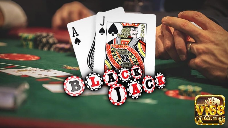 Blackjack là một trò chơi đánh bạc được khá nhiều người săn đón