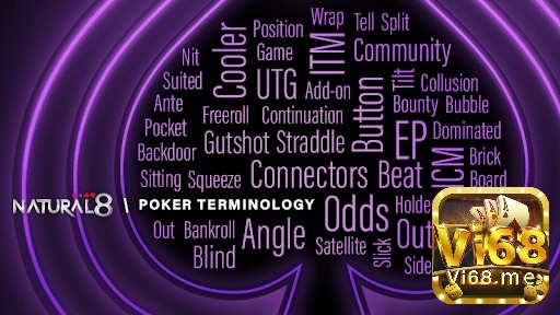 Tổng hợp các thuật ngữ trong poker cho người mới bắt đầu