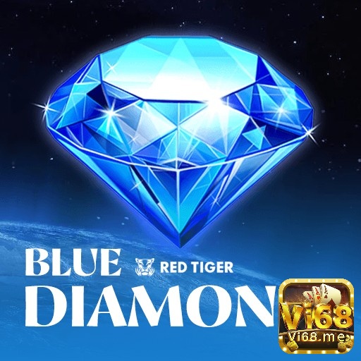 Blue Diamond online: Game slot đỉnh cao từ Red Tiger