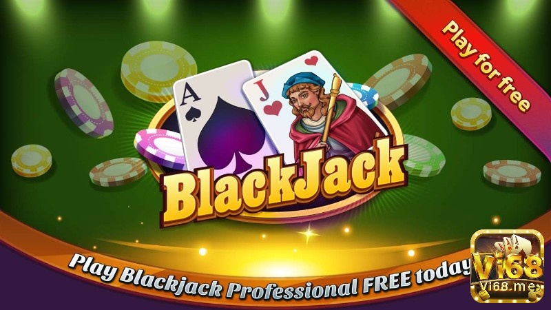 Trò chơi bài kinh điển Blackjack Professional