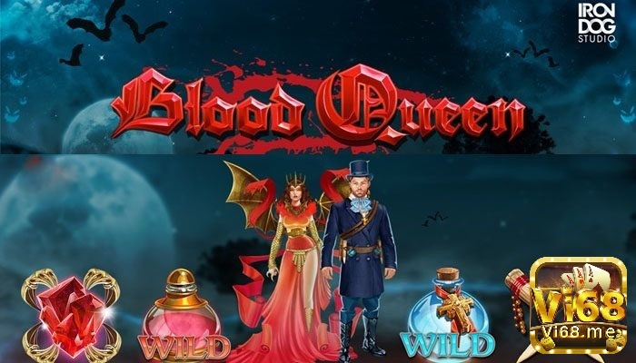 Slot game hấp dẫn trên nhiều sòng bạc trực tuyến Blood Queen