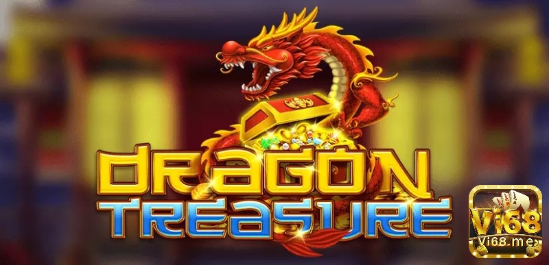 Tìm hiểu về slot game Dragon Treasure