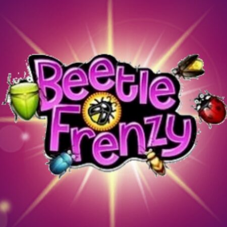 Beetle Frenzy: Slot đơn giản, dễ chơi với biểu tượng hoạt hình
