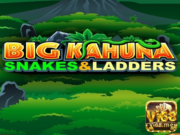 Cùng Vi68 tìm hiểu chi tiết về Big Kahuna 2 Snakes and Ladders nhé
