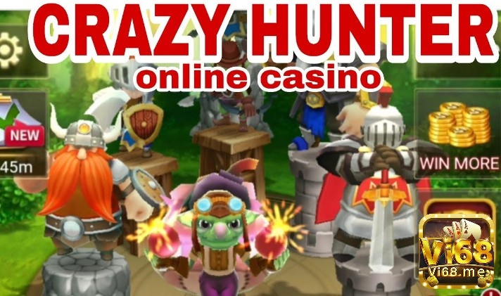 Bạn đã biết gì Crazy Hunter?