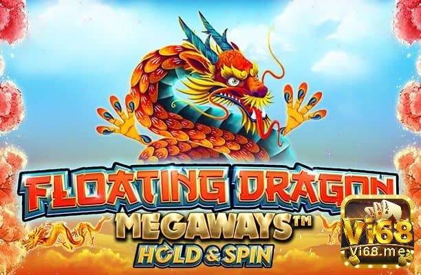 Cùng Vi68 tìm hiểu thông tin của trò chơi Floating Dragon Hold and Spin