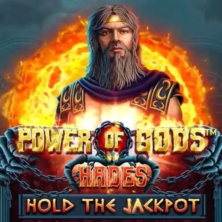 Power of Gods: Hades – Slot chủ đề Hy Lạp từ Wazdan Studio