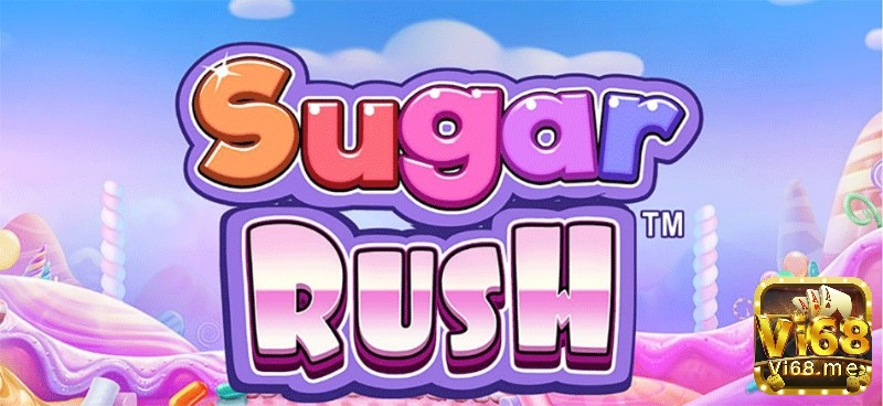 Sugar Rush là một game slot ngọt ngào mới của Pragmatic Play