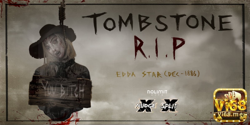 Tombstone RIP là game slot của Nolimit City