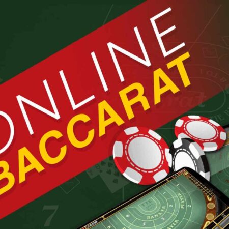 Online baccarat – hình thức game bài vô cùng được yêu thích
